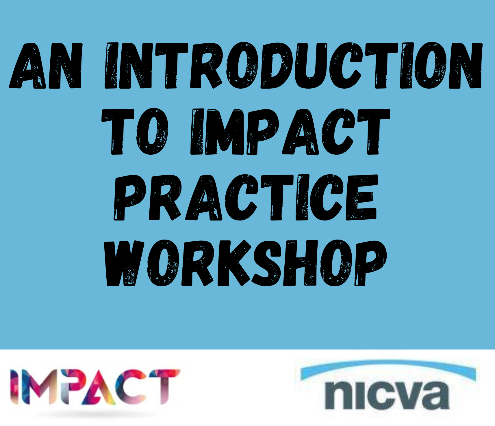 An introduction to impact practice workshop